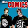 Stream & download I Read Comics (Comic Book Tribute) - Single