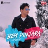 Bey Pinjara - Single