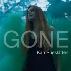 Gone - Single - Kari Rueslatten