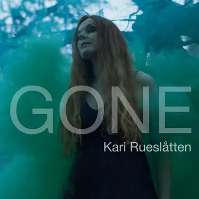 Gone - Single - Kari Rueslatten
