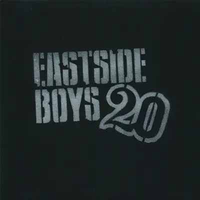 20 - Single - East Side Boys