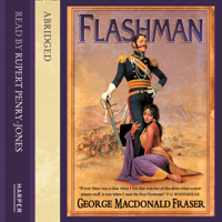 George MacDonald Fraser - Flashman (Abridged) artwork