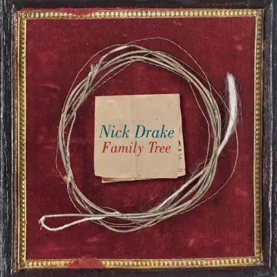 Family Tree - Nick Drake