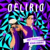 Stream & download Delirio (feat. Reykon & The Rudeboyz) - Single