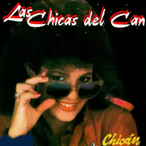 Las Chicas del Can