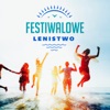 Festiwalowe Lenistwo