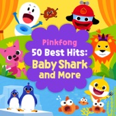Pinkfong 50 Best Hits: Baby Shark and More artwork