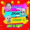 Oke O Loke (with Jmax & Danny S) - Single album lyrics, reviews, download