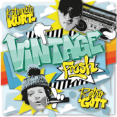 Vintage Fresh - EP - Retrogott & KutMasta Kurt