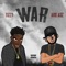 War (feat. Ard Adz) - Tizzy lyrics