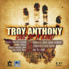 One of a Kind - Troy Anthony