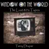 Window on the World - The Lost 80'S Tapes album lyrics, reviews, download