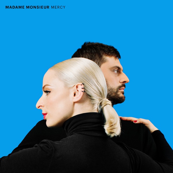 Mercy - EP - Madame Monsieur