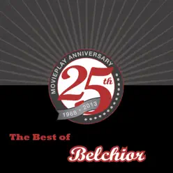 The Best of Belchior (25th Movieplay Anniversary) - Belchior