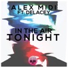 In the Air Tonight (feat. Delacey) [Radio Edit] - Single