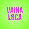 Dale Play - Vaina Loca