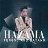 Tunggu Aku Datang - Single, 2018