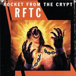 RFTC - Rocket From The Crypt