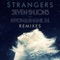 Strangers (feat. Tove Lo) [Matrix & Futurebound Remix] artwork