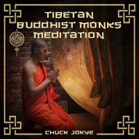 Chuck Jokye - Tibetan Buddhist Monks Meditation artwork