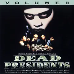 Dead Presidents, Vol. II (Original Motion Picture Soundtrack) by Various Artists album reviews, ratings, credits