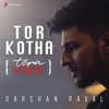 Tor Kotha (Tera Zikr) - Single