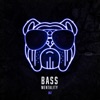 Bass Mentality 002 - Single, 2018