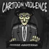 Cartoon Violence - Careful