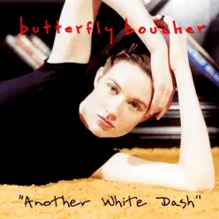 Another White Dash - Single - Butterfly Boucher