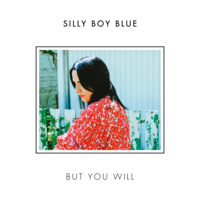 Silly Boy Blue - But You Will - EP artwork