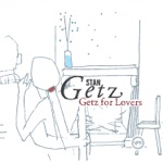 Stan Getz & João Gilberto - Corcovado (Quiet Nights of Quiet Stars) [feat. Astrud Gilberto & Antônio Carlos Jobim]