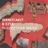 Stream & download Thicker Than Water - Single