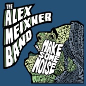 Alex Meixner Band - There's Only One S in New Braunfels