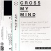 Cross My Mind: The Mixtape - Single artwork