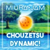 Chouzetsu Dynamic! (From "Dragon Ball Super") - Single