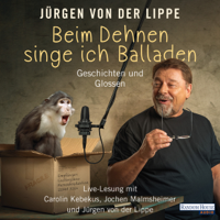 Jürgen von der Lippe - Beim Dehnen singe ich Balladen artwork