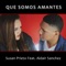 Que Somos Amantes (feat. Aldair Sanchez) - Susan Prieto lyrics