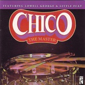 Chico the Master (feat. Lowell T. George & Little Feat) artwork