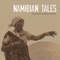 Namibian Tales - Aga who
