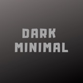 Dark Minimal artwork