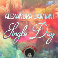 Single Day - Single by Alexandra Damiani album reviews, ratings, credits