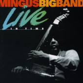 Mingus Big Band - Children's Hour of Dream (Live)