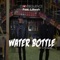 Water Bottle (feat. Lilkesh) - Dj Consequence lyrics