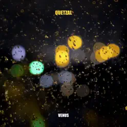 Venus - Single - Quetzal Venus - Single - Quetzal
