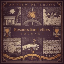 Andrew Peterson - Remember and Proclaim