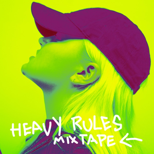 Heavy Rules Mixtape - EP - ALMA