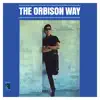 The Orbison Way (Remastered) album lyrics, reviews, download