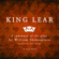 James Gardner & William Shakespeare - King Lear: A Summary of the Play by William Shakespeare