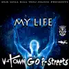 DLK Will Kill You Music Presents: My Life - Single album lyrics, reviews, download