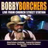 Bobby Borchers Live from Church Street Station - EP